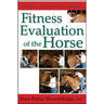 Fitness Evaluation for the Horse - Equinics